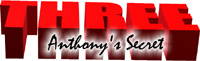 Chapter Three - Anthony's Secret